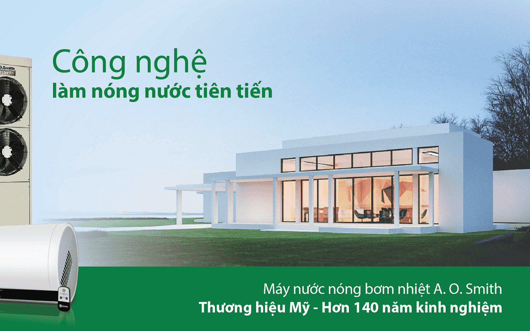 Các loại máy nước nóng heatpump AO Smith tốt nhất ở Việt Nam
