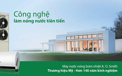 Các loại máy nước nóng heatpump AO Smith tốt nhất ở Việt Nam