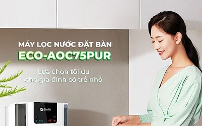 Máy lọc nước Ao Smith cho gia đình chất lượng cao tại Việt Nam